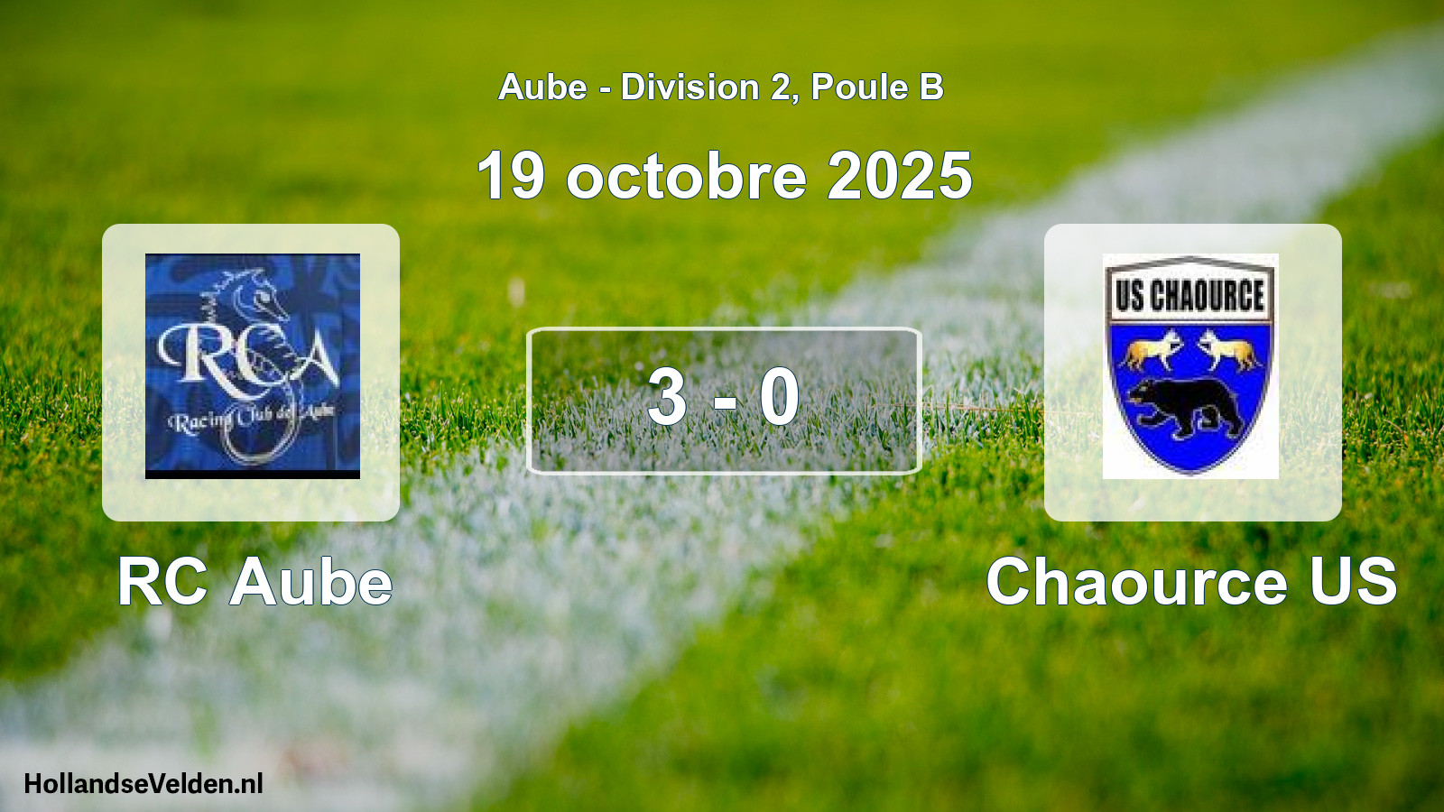 Gespeelde wedstrijd: RC Aube - Chaource US 3 - 0 (19 oktober 2025)