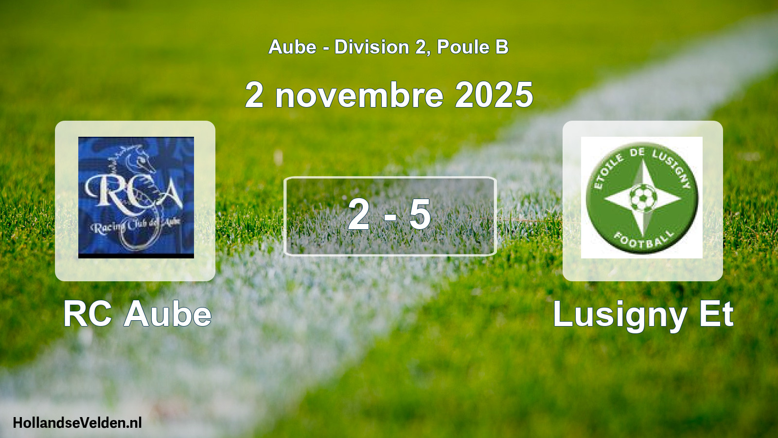 Match joué: RC Aube - Lusigny Et 2 - 5 (2 novembre 2025)