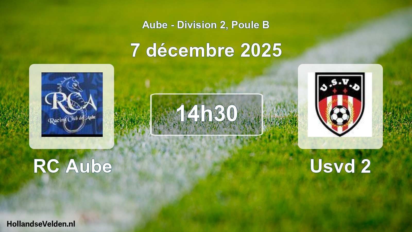 Scheduled Match: RC Aube - Usvd 2 (7 December 2025)