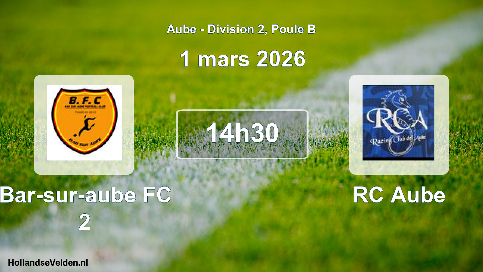Scheduled Match: Bar-sur-aube FC 2 - RC Aube (1 March 2026)
