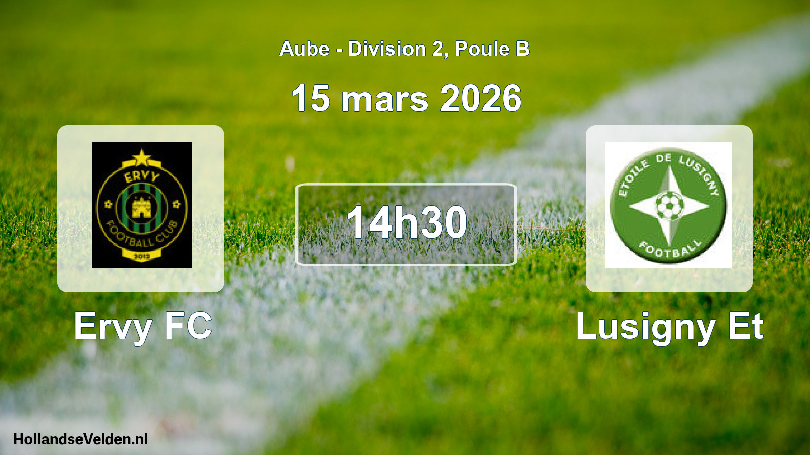 Match programmé: Ervy FC - Lusigny Et (15 mars 2026)