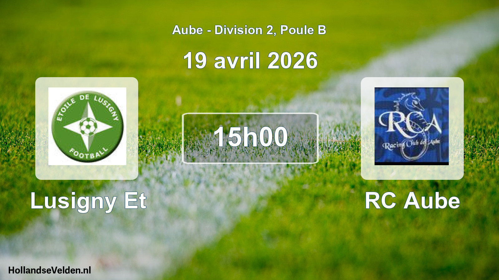 Match programmé: Lusigny Et - RC Aube (19 avril 2026)