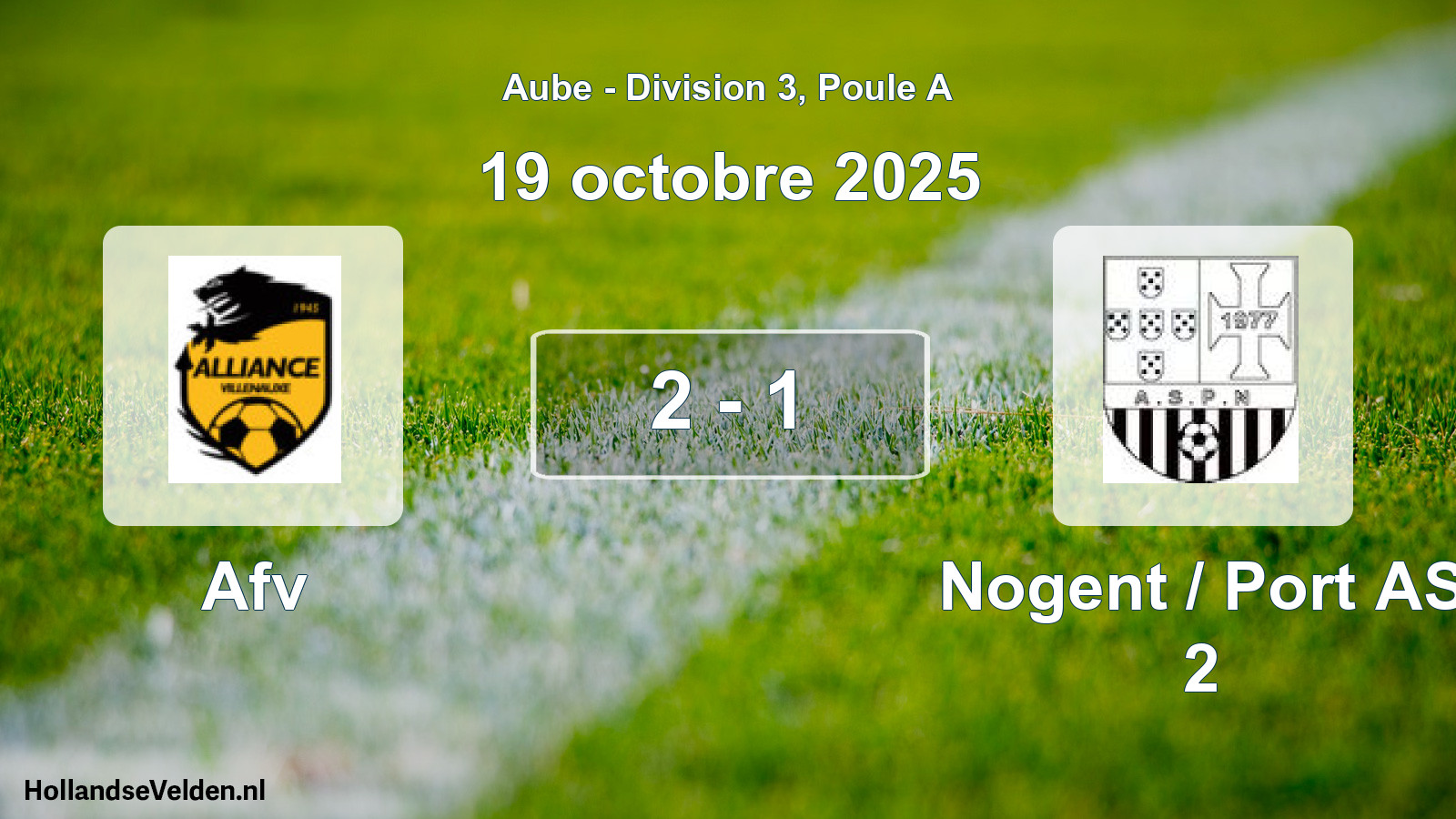 Total number of matches played: Afv - Nogent / Port AS 2 2 - 1 (19 October 2025)