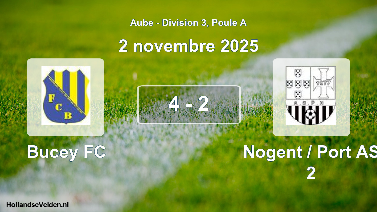 Match joué: Bucey FC - Nogent / Port AS 2 4 - 2 (2 novembre 2025)