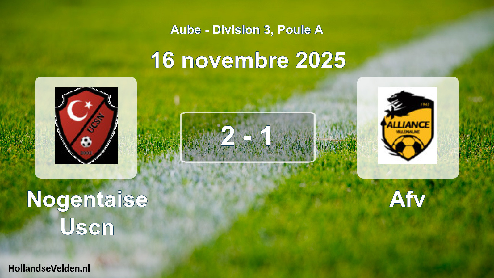 Total number of matches played: Nogentaise Uscn - Afv 2 - 1 (16 November 2025)