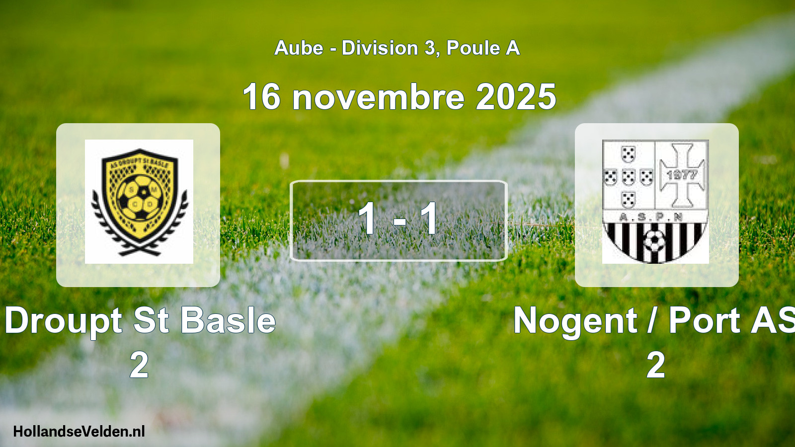 Total number of matches played: Droupt St Basle 2 - Nogent / Port AS 2 1 - 1 (16 November 2025)