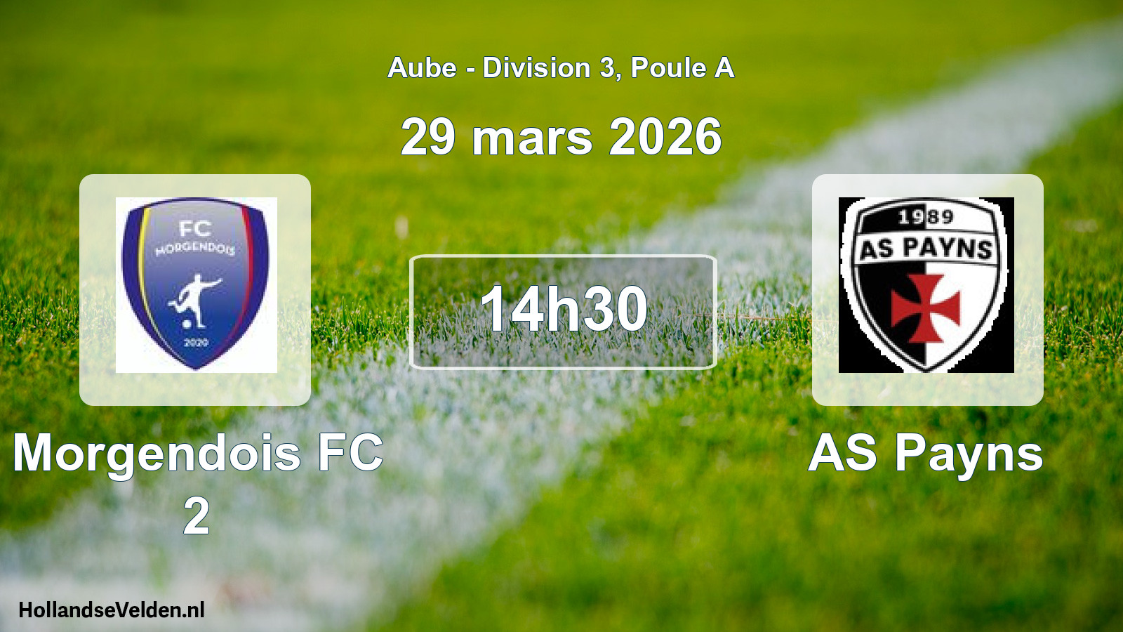 Geplande wedstrijd: Morgendois FC 2 - AS Payns (29 maart 2026)