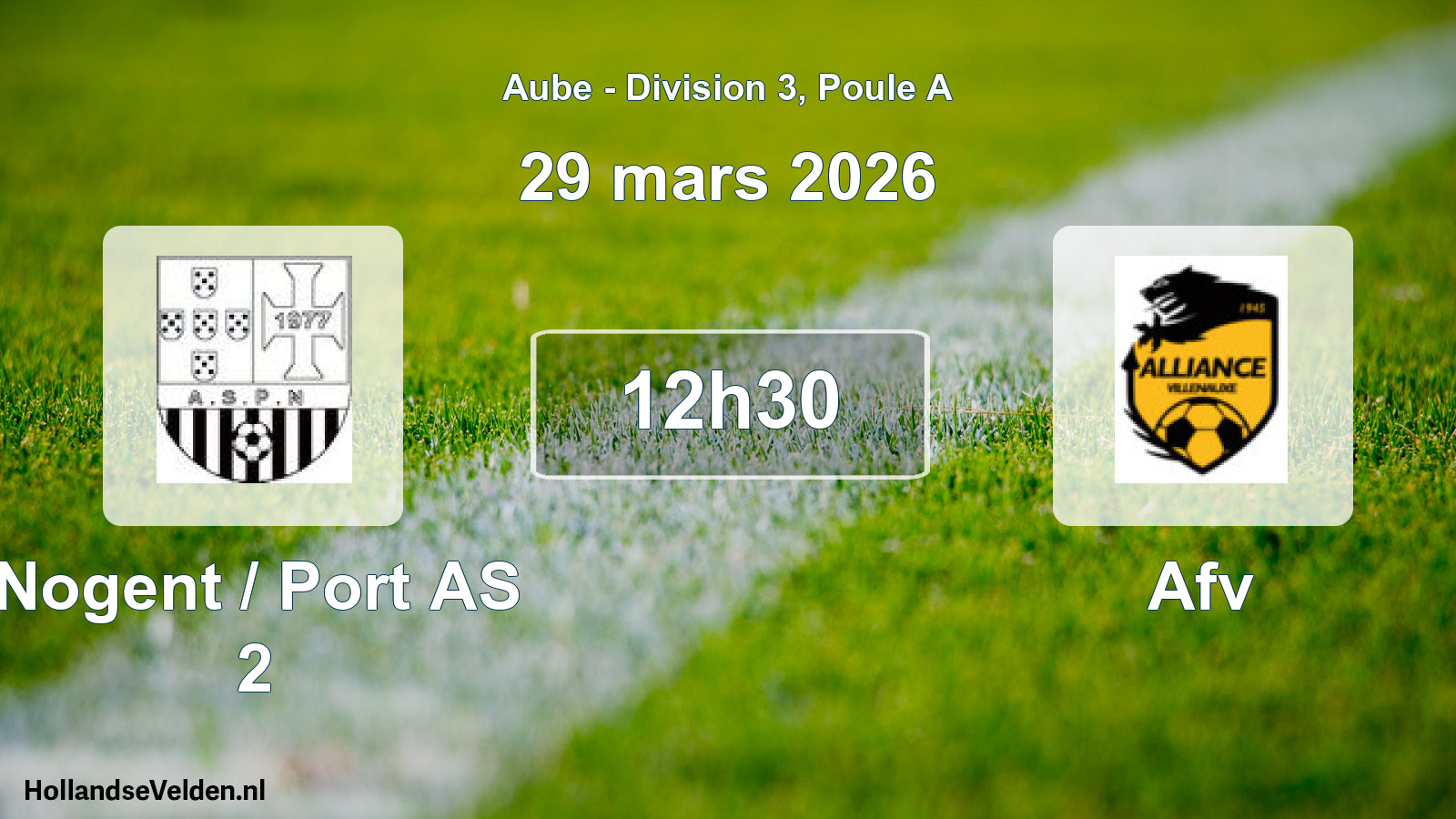 Match programmé: Nogent / Port AS 2 - Afv (29 mars 2026)