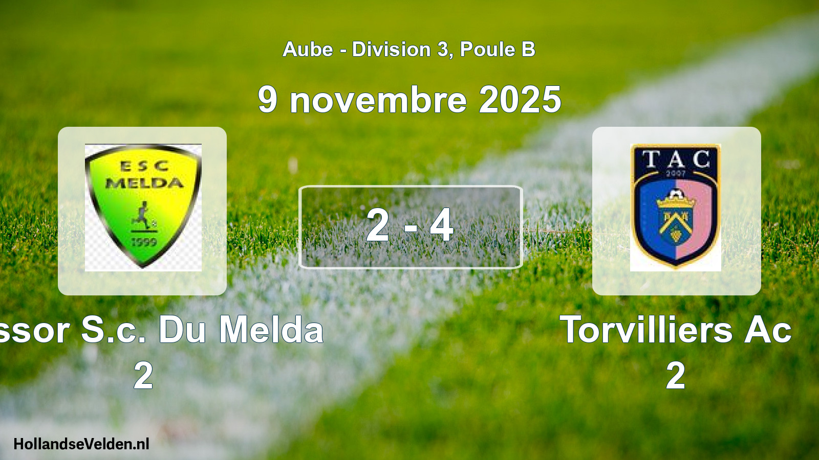 Total number of matches played: Essor S.c. Du Melda 2 - Torvilliers Ac 2 2 - 4 (9 November 2025)