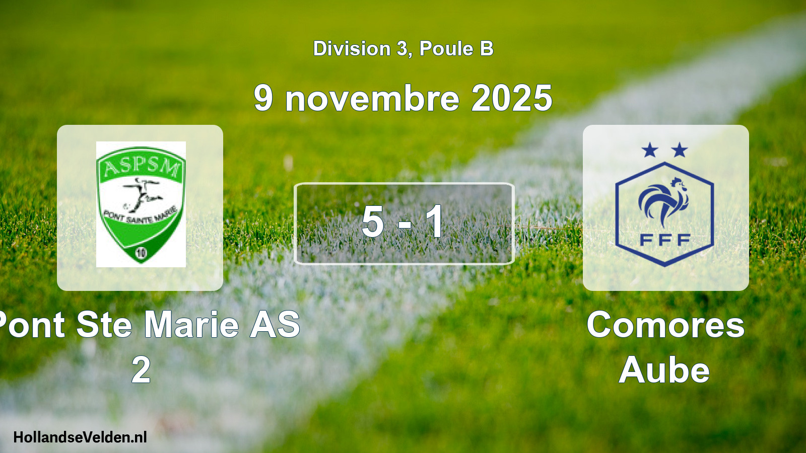 Total number of matches played: Pont Ste Marie AS 2 - Comores Aube 5 - 1 (9 November 2025)