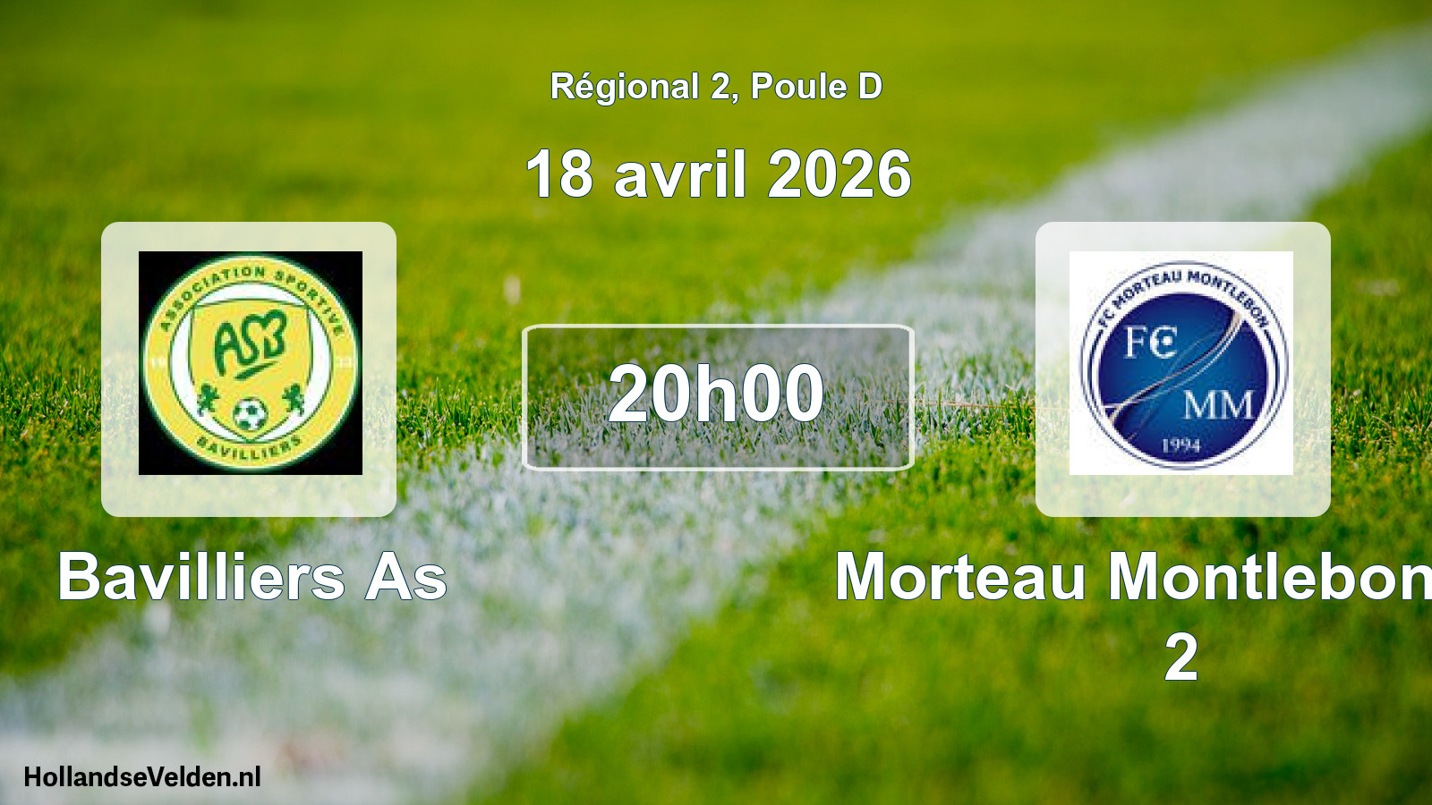 Scheduled Match: Bavilliers As - Morteau Montlebon Fc 2 (18 April 2026)