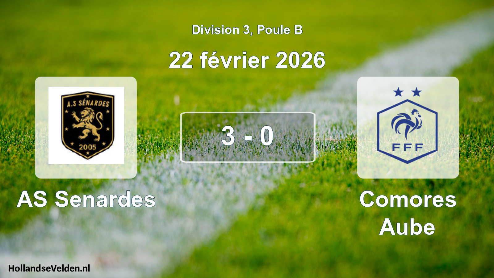 Match joué: AS Senardes - Comores Aube 3 - 0 (22 février 2026)