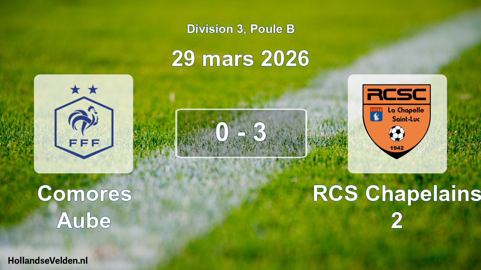 Match joué: Comores Aube - RCS Chapelains 2 0 - 3 (29 mars 2026)