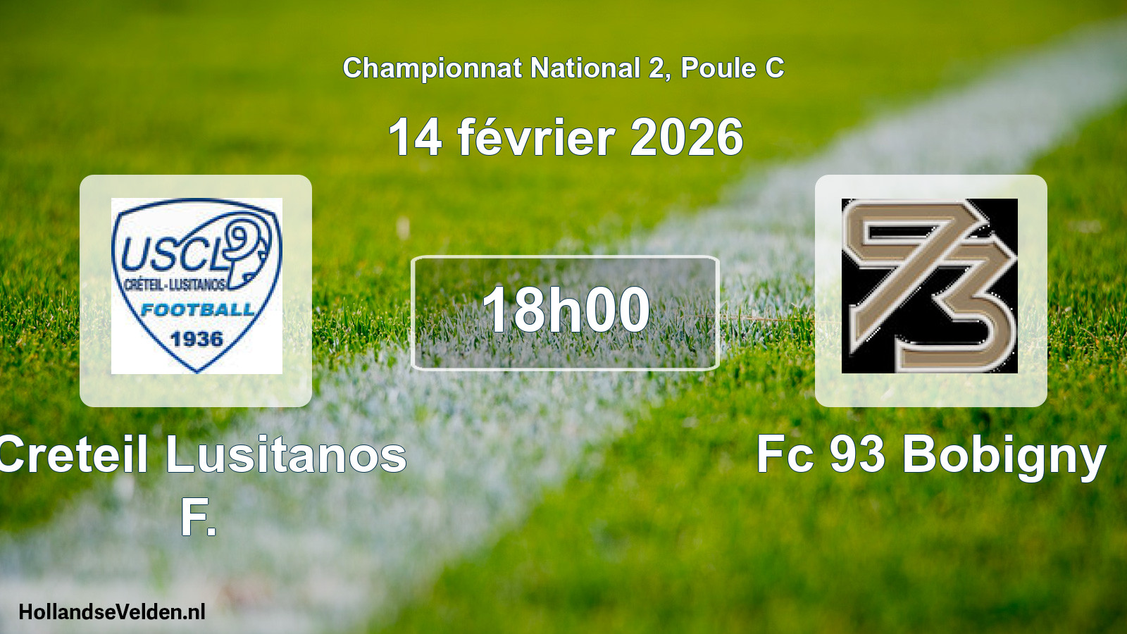 Scheduled Match: Creteil Lusitanos F. - Fc 93 Bobigny (14 February 2026)