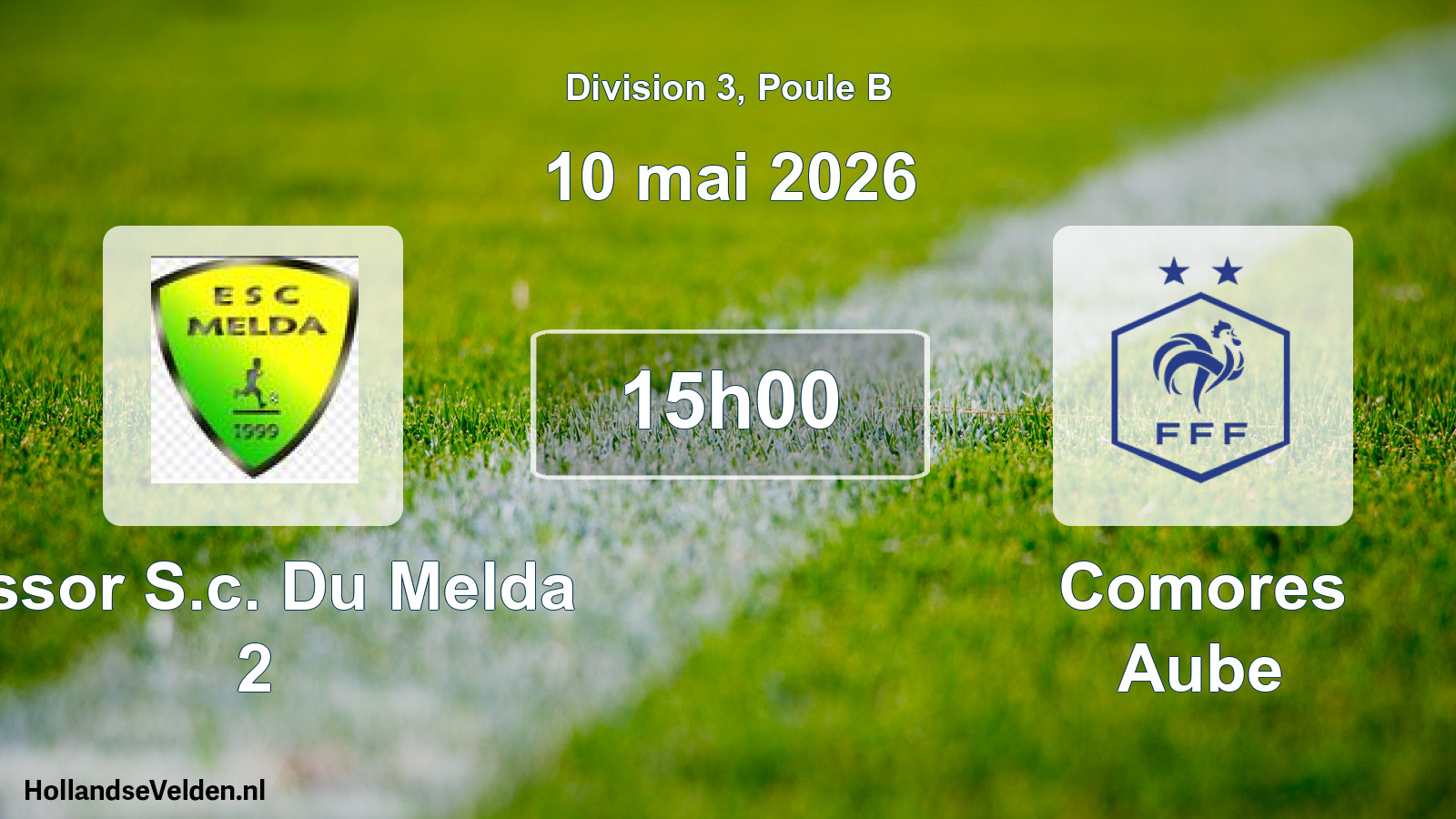 Match programmé: Essor S.c. Du Melda 2 - Comores Aube (10 mai 2026)