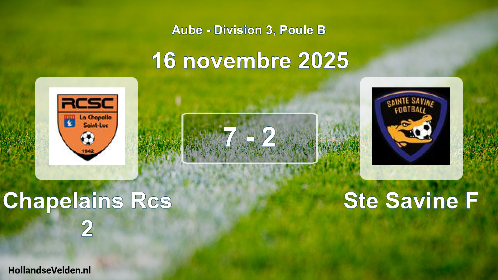 Total number of matches played: Chapelains Rcs 2 - Ste Savine F 7 - 2 (16 November 2025)