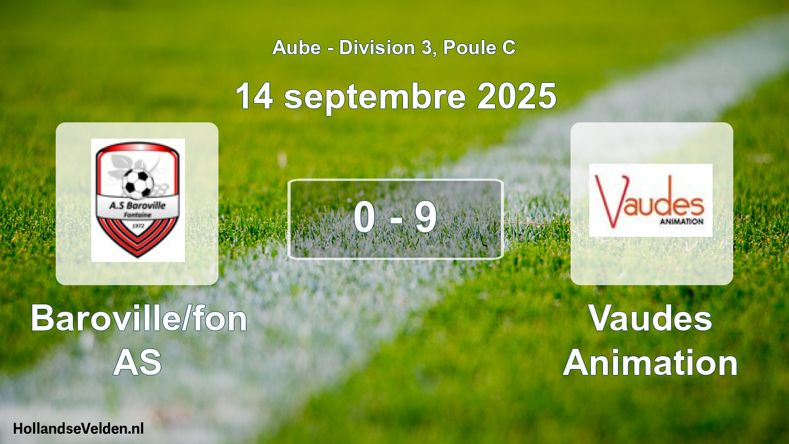 Match joué: Baroville/fon AS - Vaudes Animation 0 - 9 (14 septembre 2025)