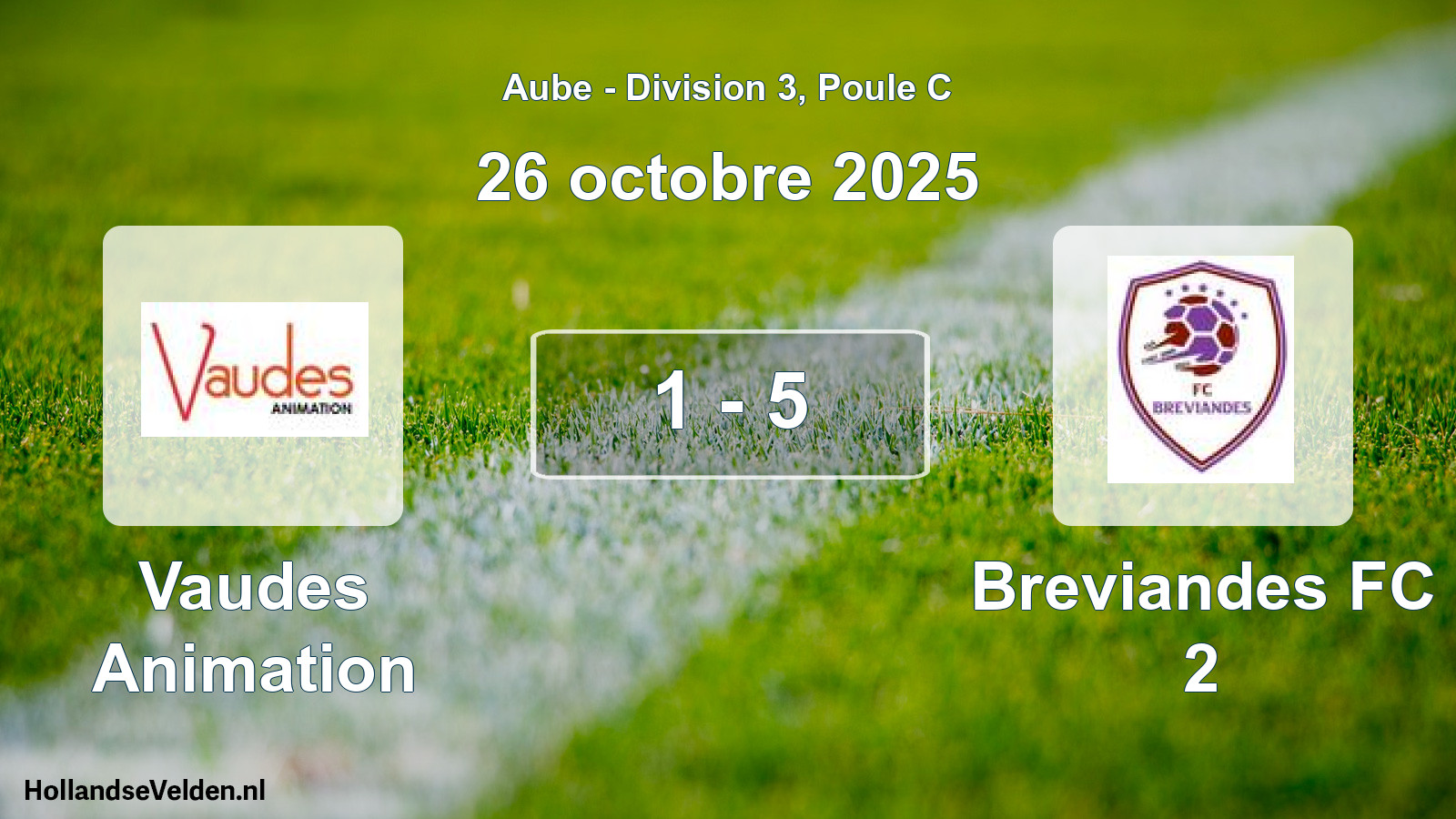 Match joué: Vaudes Animation - Breviandes FC 2 1 - 5 (26 octobre 2025)