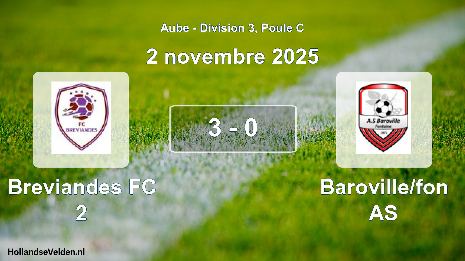 Total number of matches played: Breviandes FC 2 - Baroville/fon AS 3 - 0 (2 November 2025)