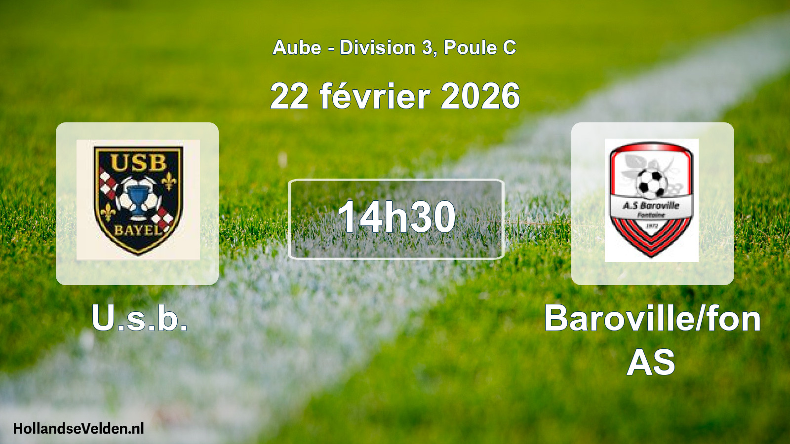 Scheduled Match: U.s.b. - Baroville/fon AS (22 February 2026)