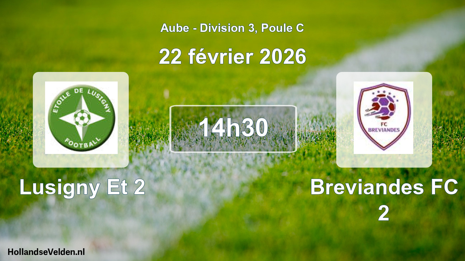 Match programmé: Lusigny Et 2 - Breviandes FC 2 (22 février 2026)