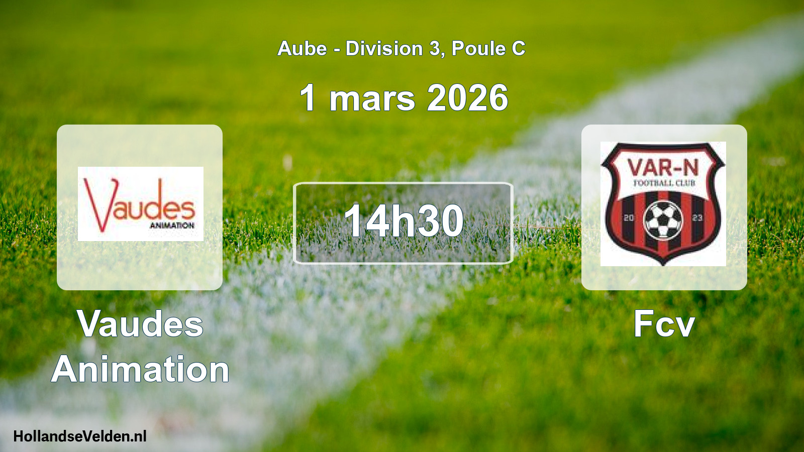Match programmé: Vaudes Animation - Fcv (1 mars 2026)