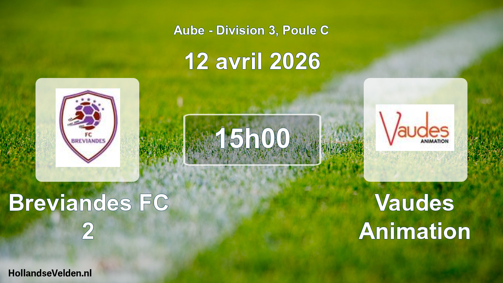 Match programmé: Breviandes FC 2 - Vaudes Animation (12 avril 2026)