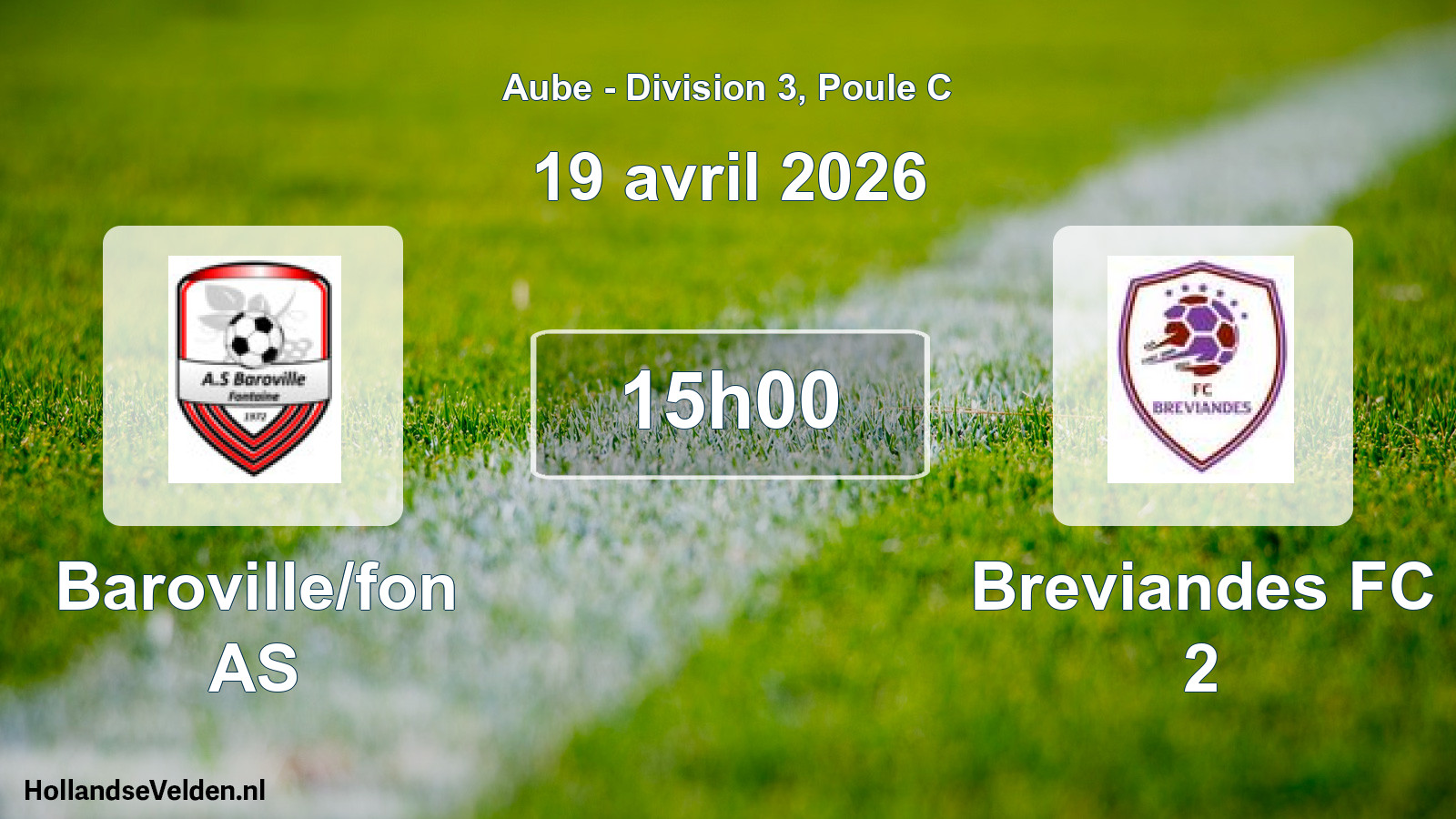 Geplande wedstrijd: Baroville/fon AS - Breviandes FC 2 (19 april 2026)