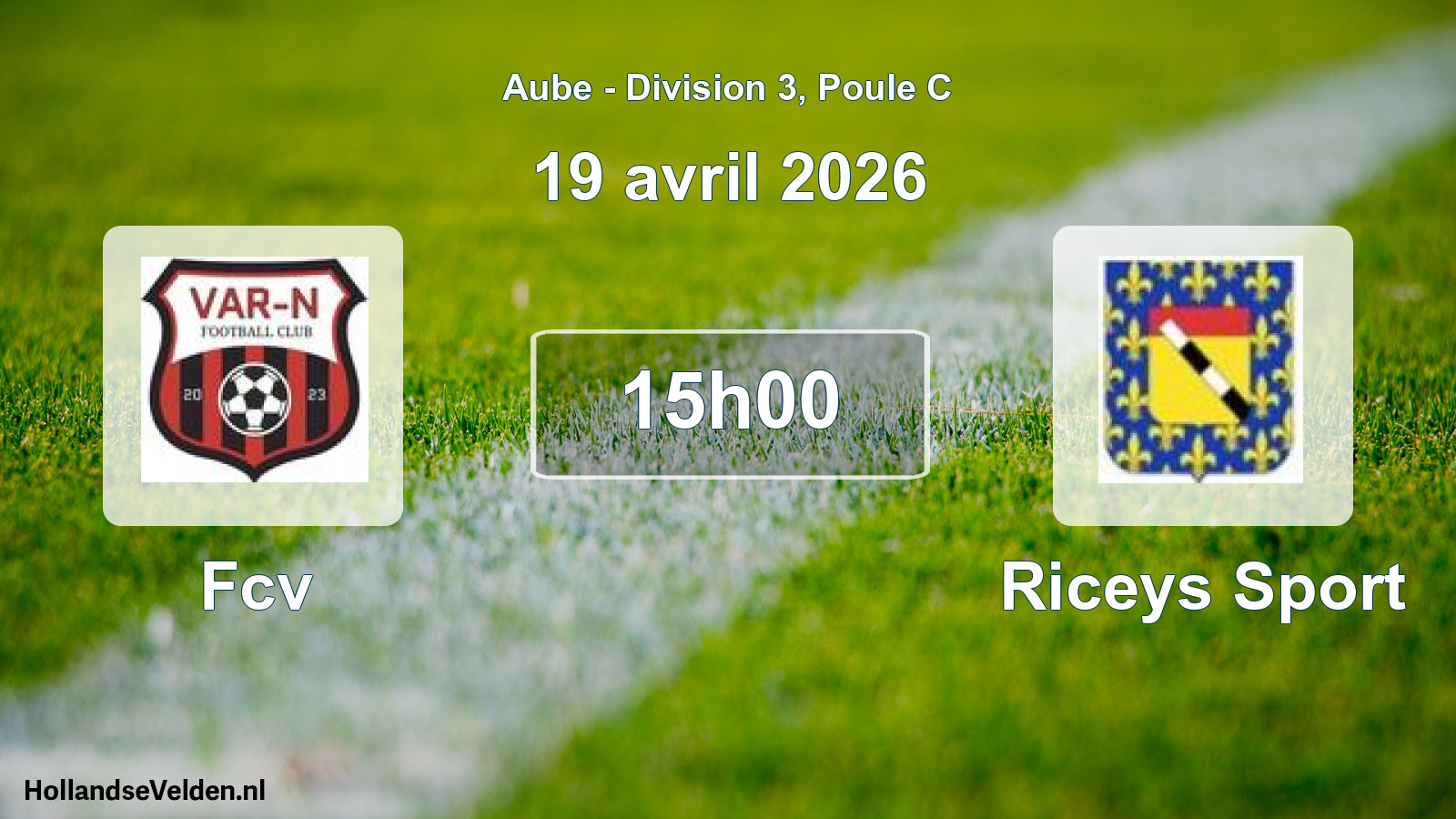 Match programmé: Fcv - Riceys Sport (19 avril 2026)