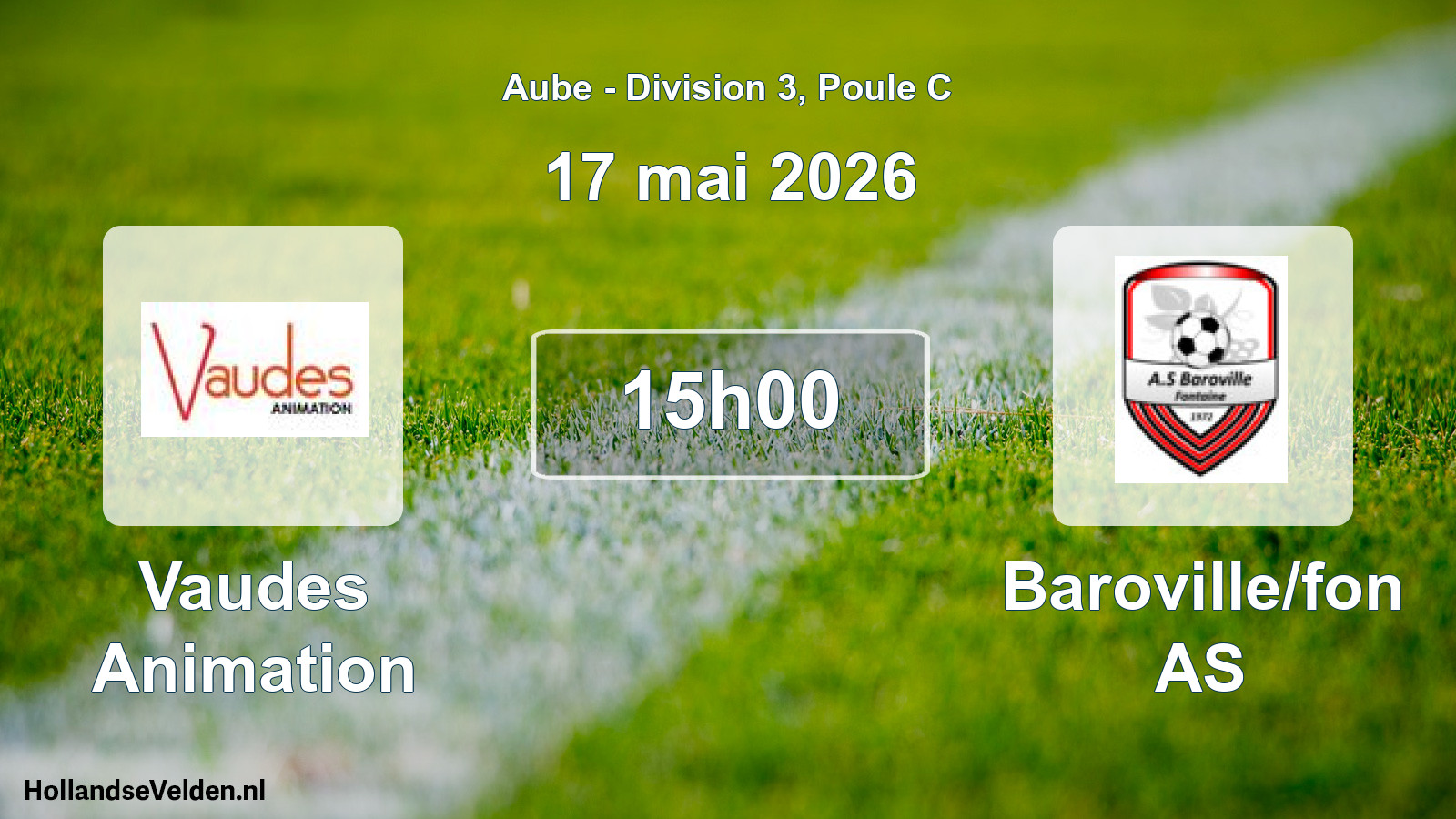 Match programmé: Vaudes Animation - Baroville/fon AS (17 mai 2026)