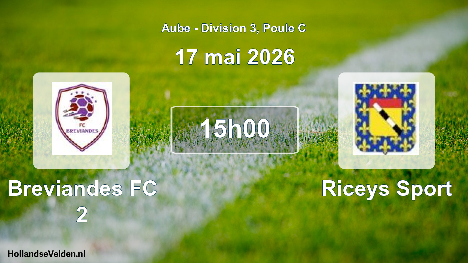 Match programmé: Breviandes FC 2 - Riceys Sport (17 mai 2026)