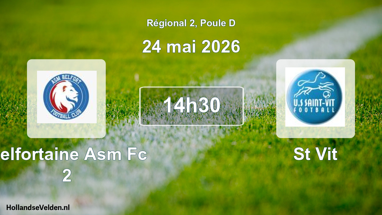 Geplande wedstrijd: Belfortaine Asm Fc 2 - St Vit (24 mei 2026)