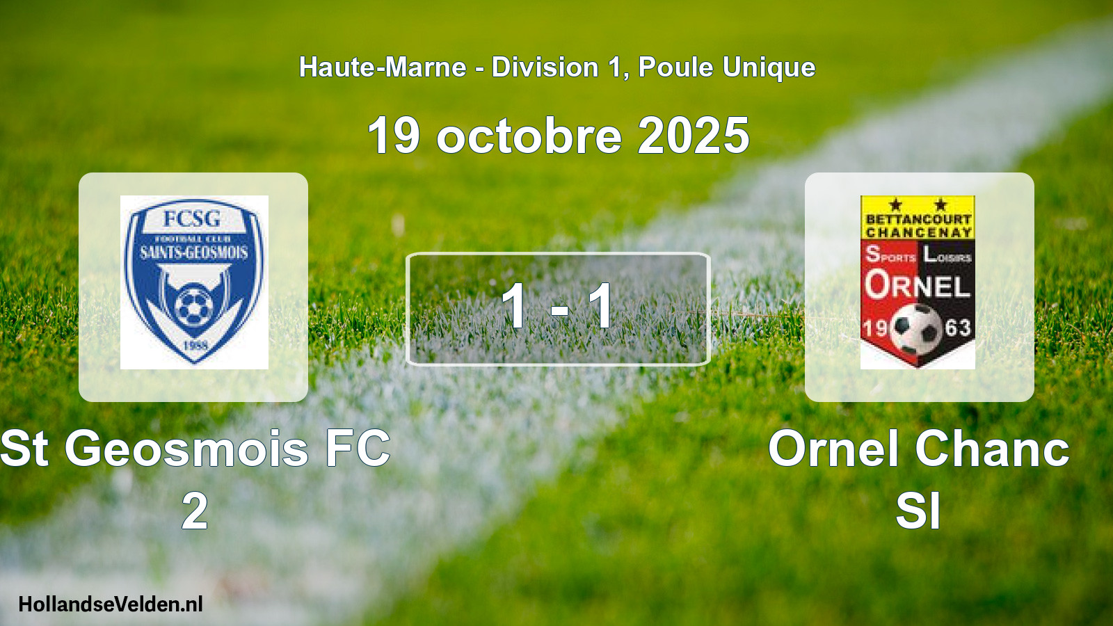 Match joué: St Geosmois FC 2 - Ornel Chanc Sl 1 - 1 (19 octobre 2025)