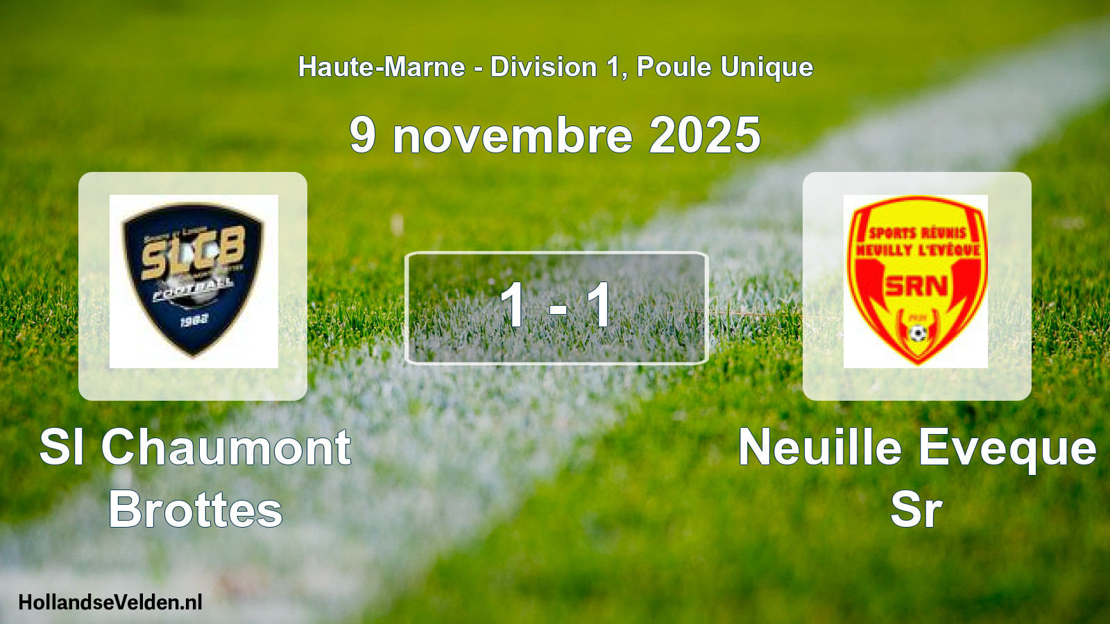 Gespeelde wedstrijd: Sl Chaumont Brottes - Neuille Eveque Sr 1 - 1 (9 november 2025)