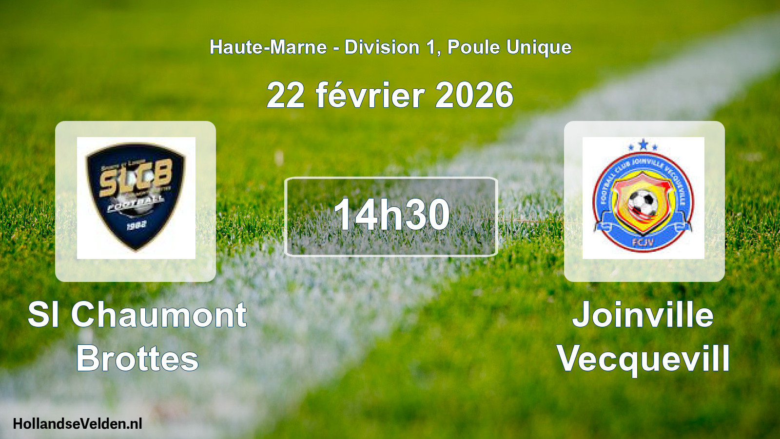 Scheduled Match: Sl Chaumont Brottes - Joinville Vecquevill (22 February 2026)