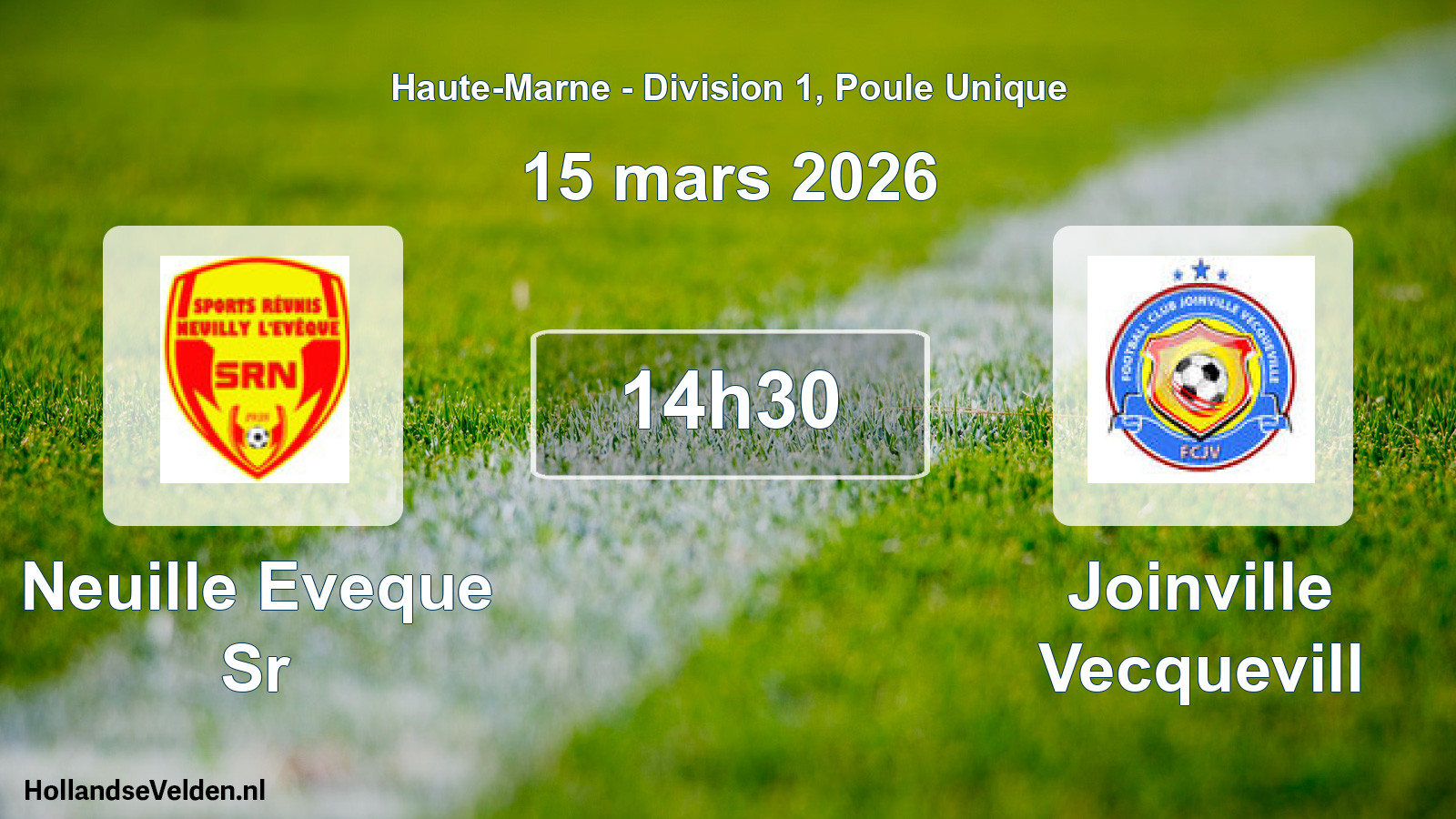 Geplande wedstrijd: Neuille Eveque Sr - Joinville Vecquevill (15 maart 2026)