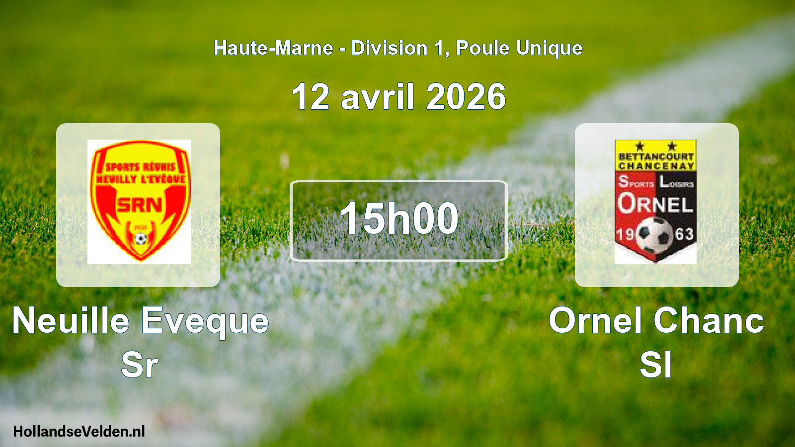 Match programmé: Neuille Eveque Sr - Ornel Chanc Sl (12 avril 2026)