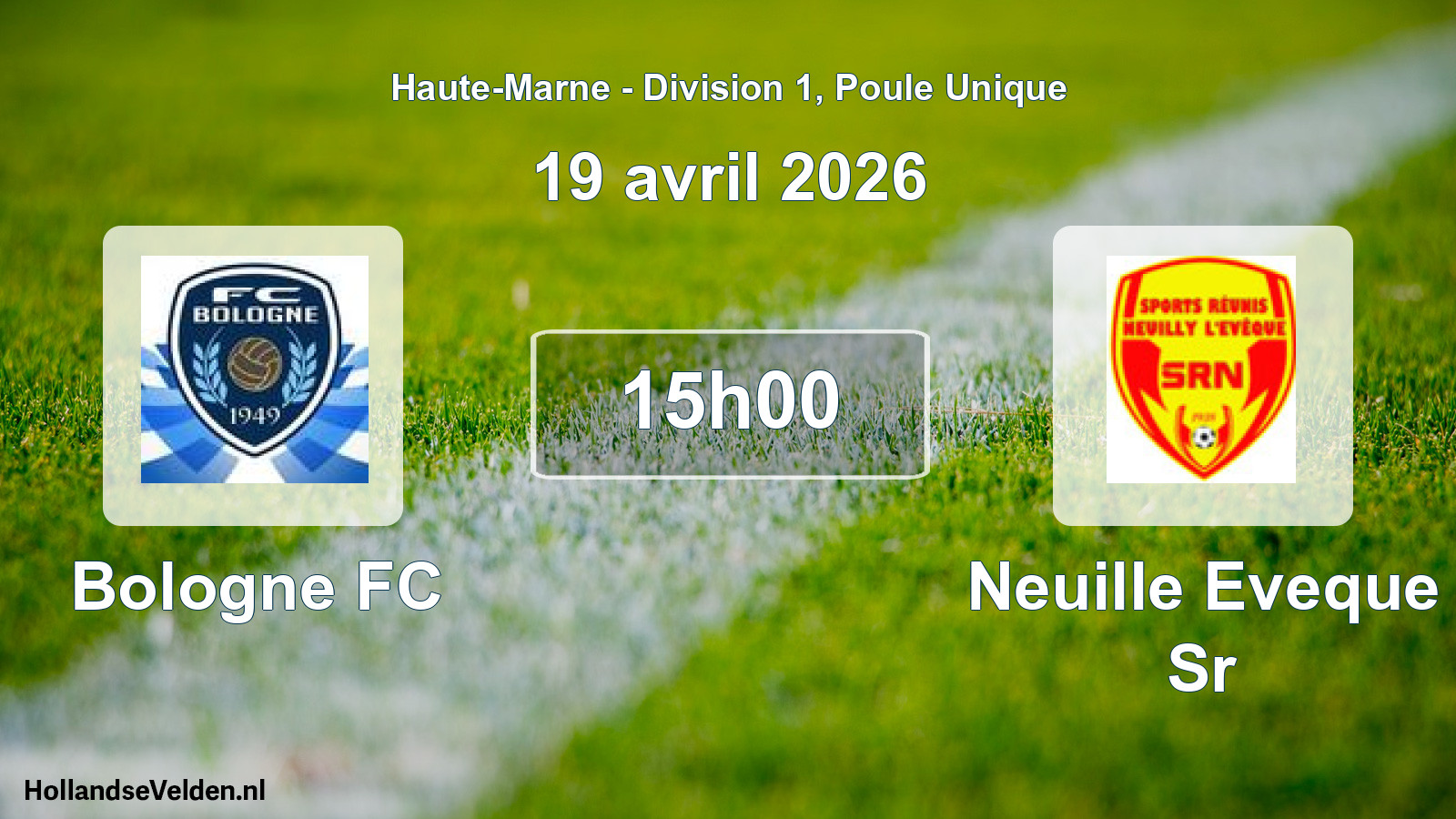 Scheduled Match: Bologne FC - Neuille Eveque Sr (19 April 2026)