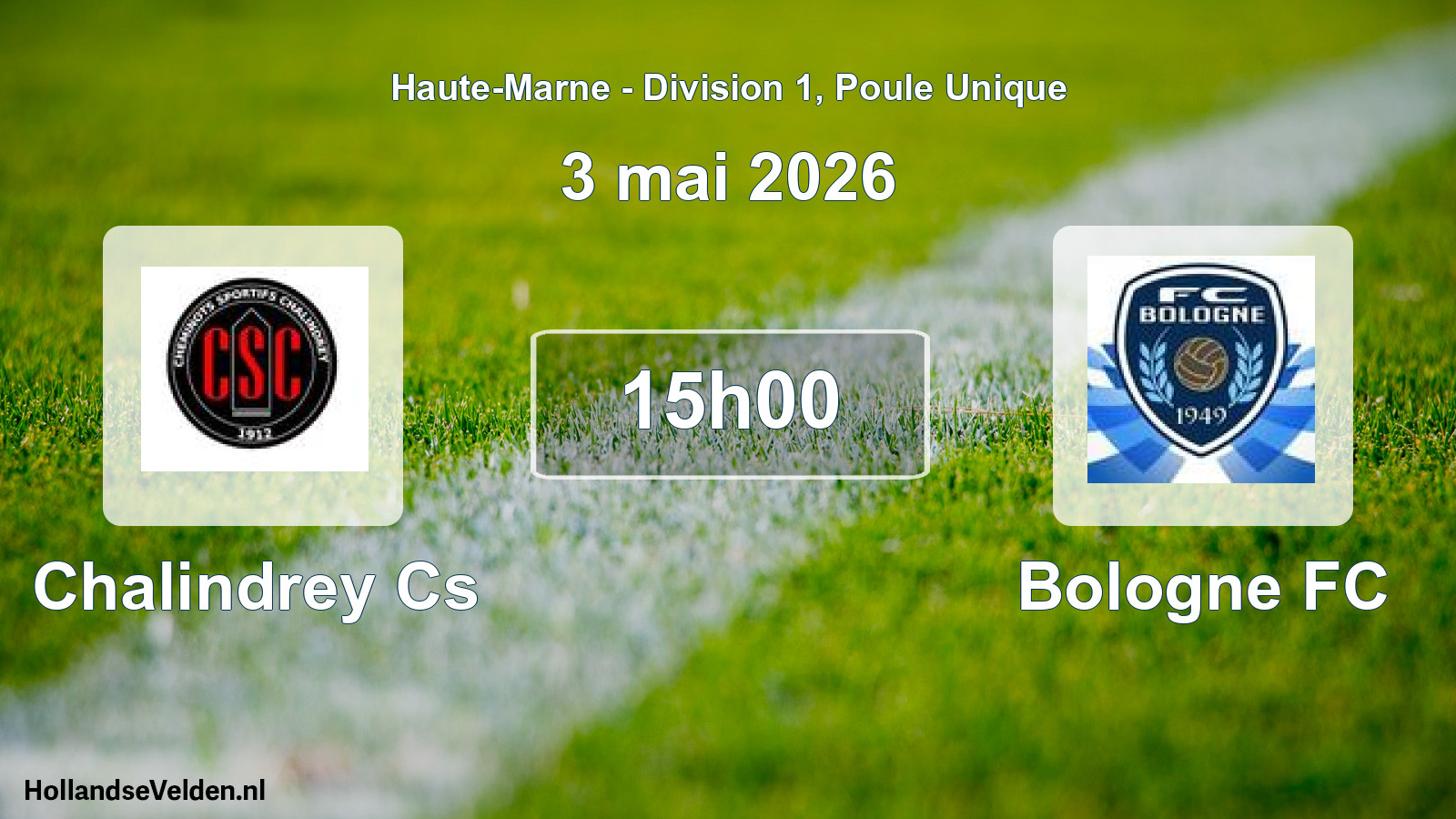 Match programmé: Chalindrey Cs - Bologne FC (3 mai 2026)