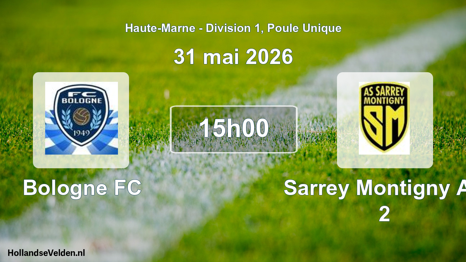Scheduled Match: Bologne FC - Sarrey Montigny AS 2 (31 May 2026)