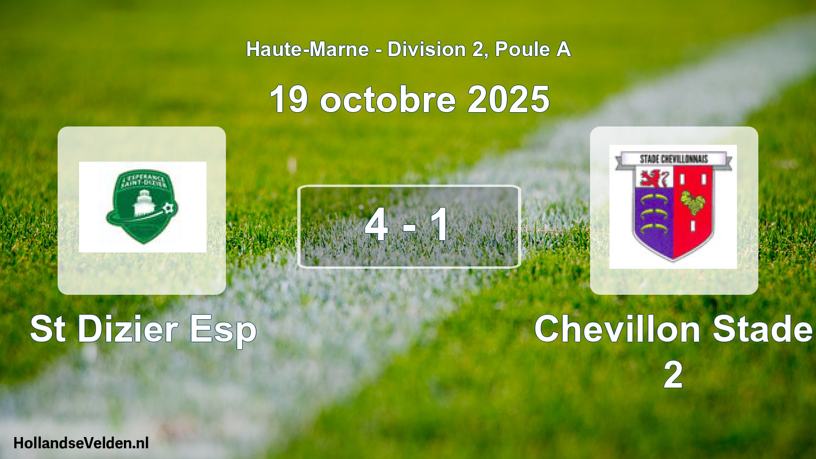 Match joué: St Dizier Esp - Chevillon Stade 2 4 - 1 (19 octobre 2025)