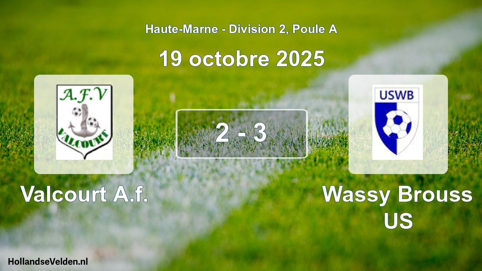 Total number of matches played: Valcourt A.f. - Wassy Brouss US 2 - 3 (19 October 2025)