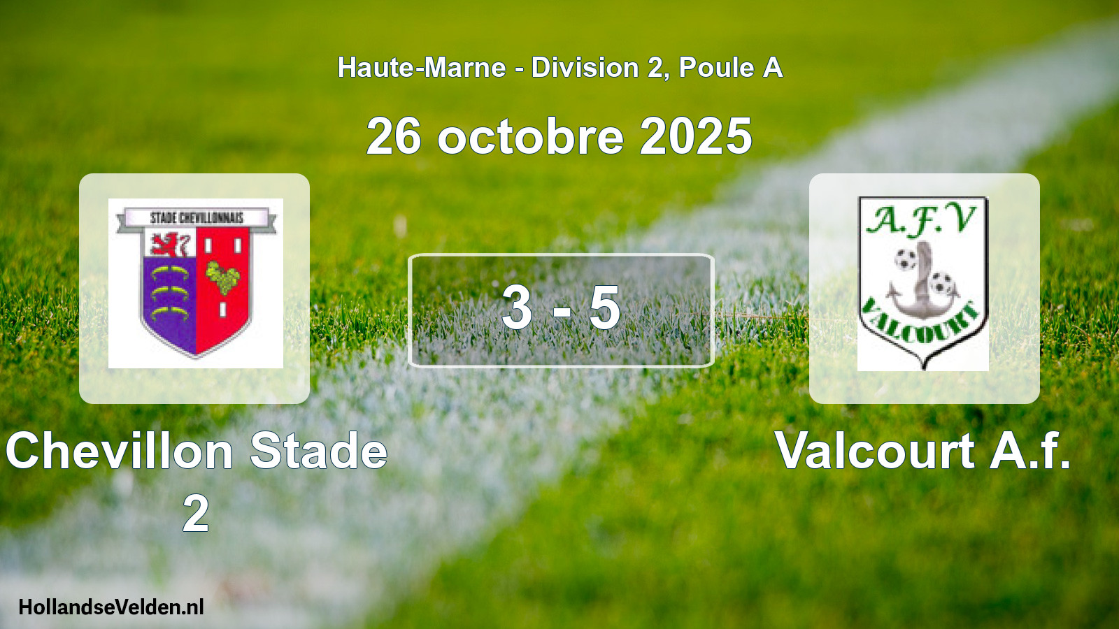 Match joué: Chevillon Stade 2 - Valcourt A.f. 3 - 5 (26 octobre 2025)
