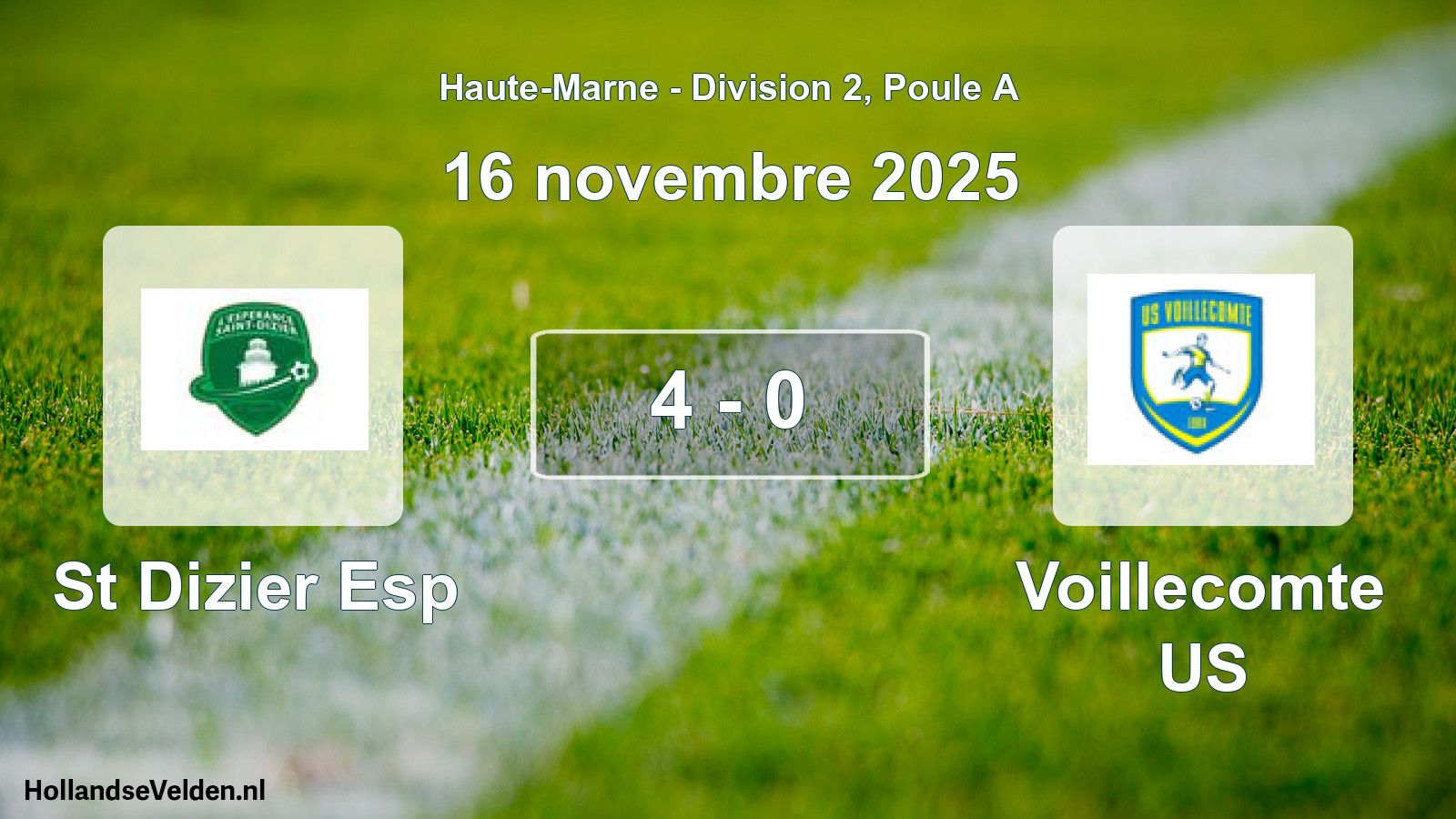 Gespeelde wedstrijd: St Dizier Esp - Voillecomte US 4 - 0 (16 november 2025)
