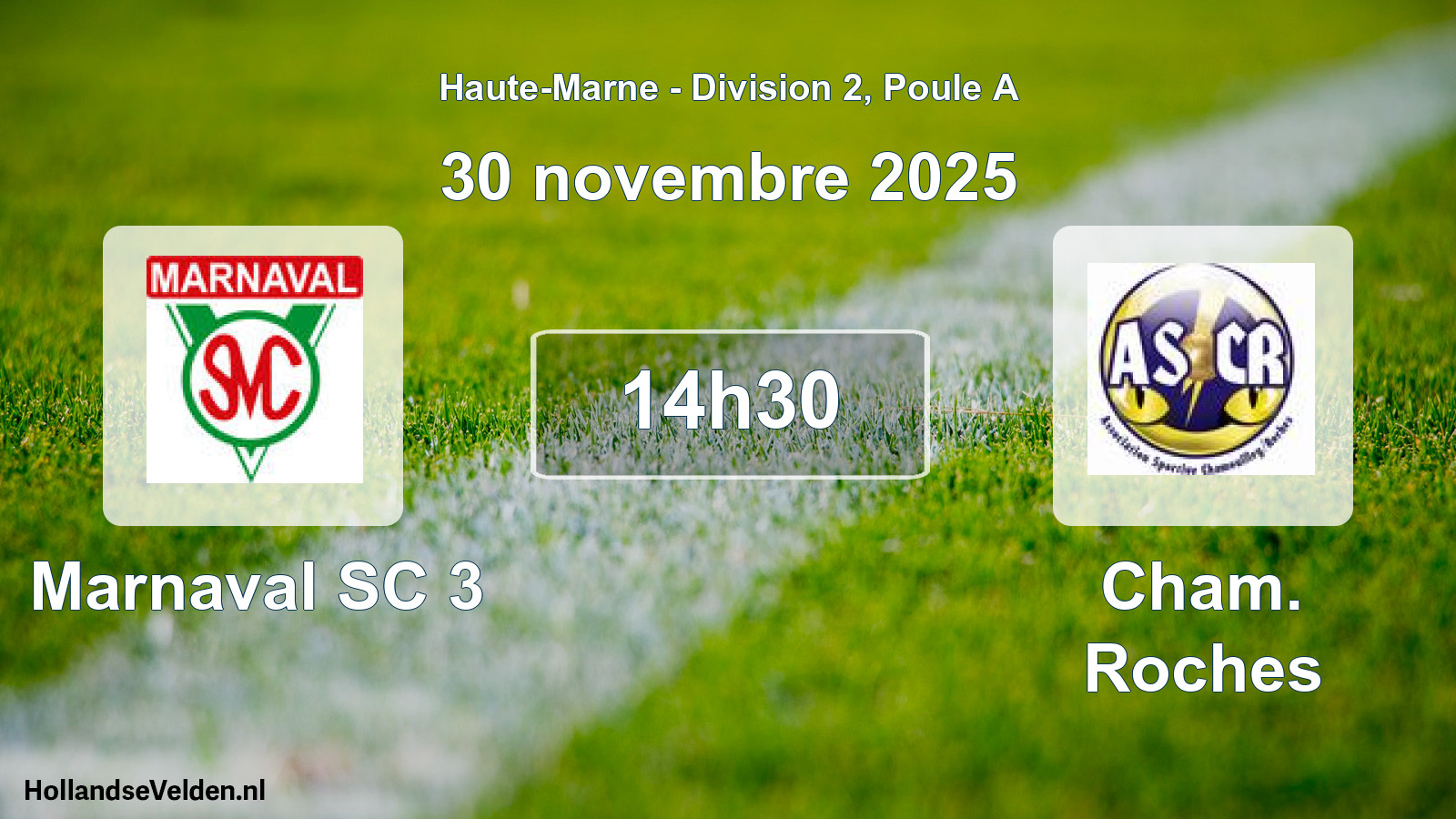 Geplande wedstrijd: Marnaval SC 3 - Cham. Roches (30 november 2025)
