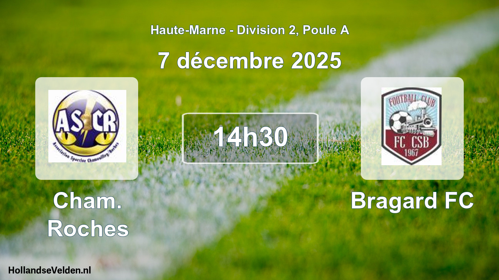 Geplande wedstrijd: Cham. Roches - Bragard FC (7 december 2025)