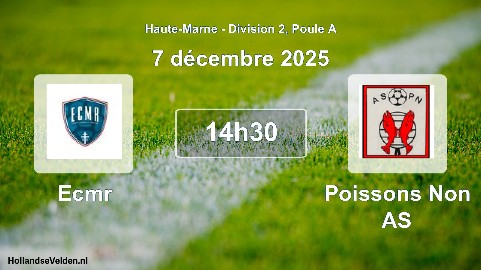 Scheduled Match: Ecmr - Poissons Non AS (7 December 2025)