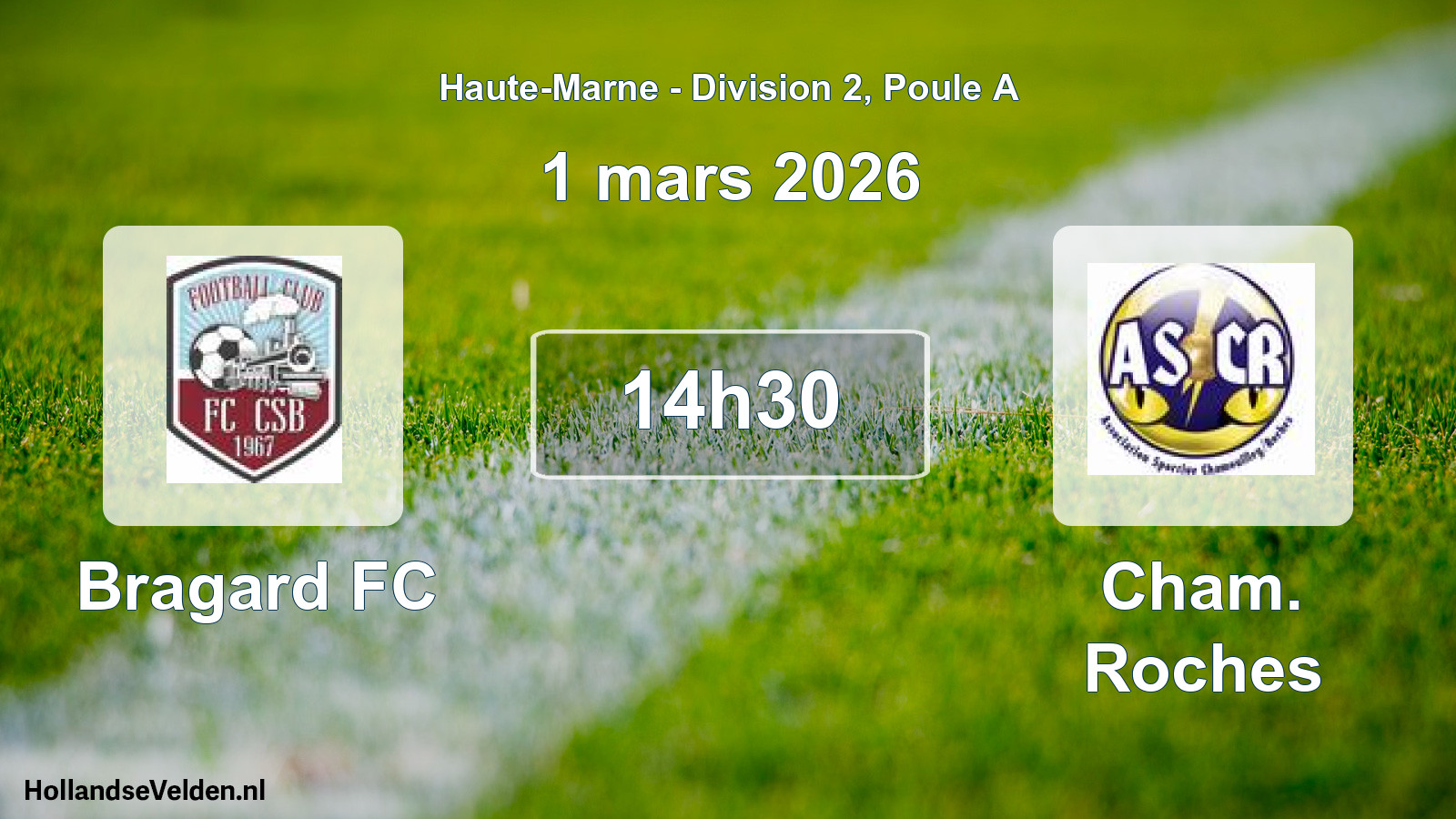 Match programmé: Bragard FC - Cham. Roches (1 mars 2026)