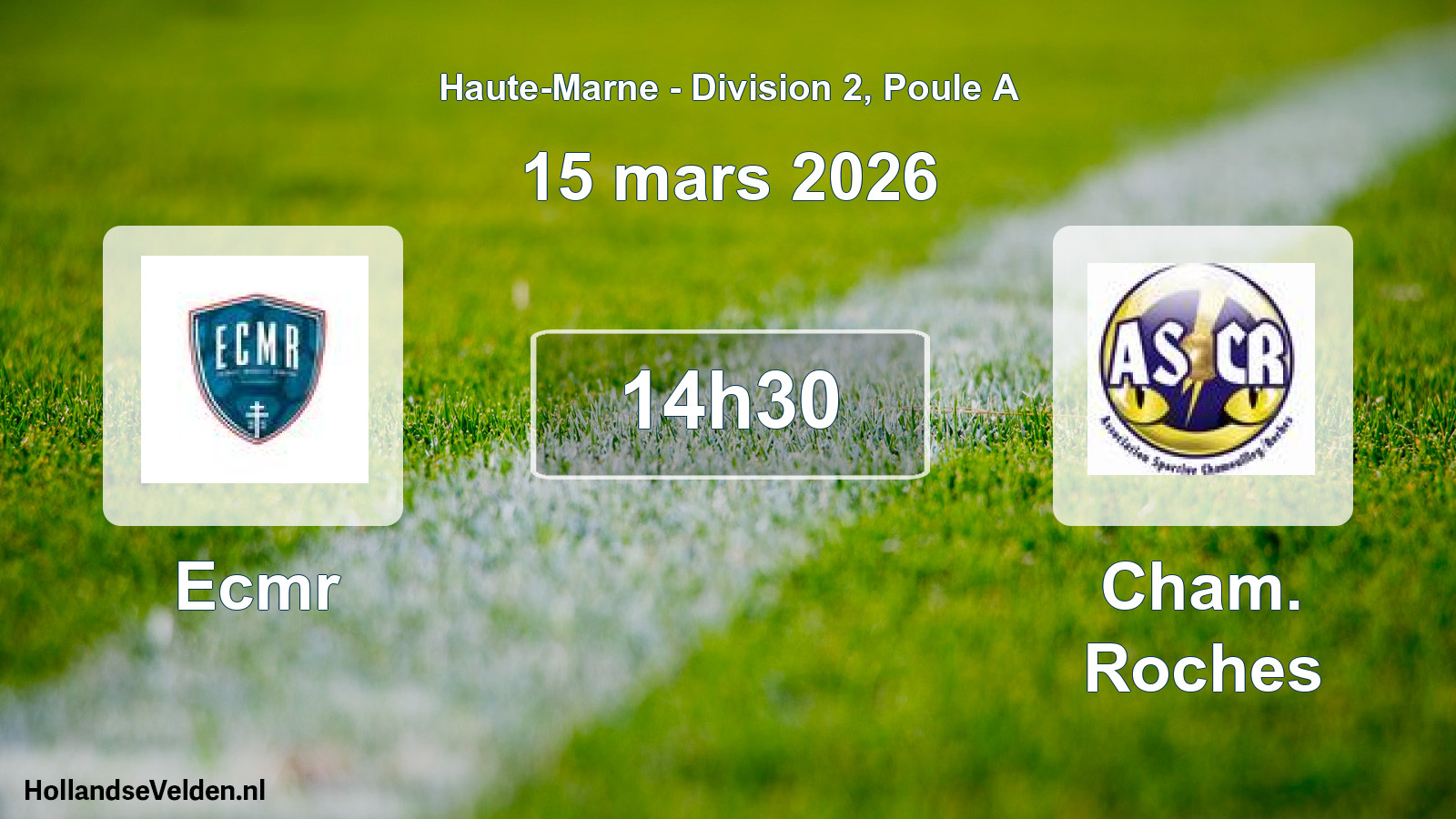 Match programmé: Ecmr - Cham. Roches (15 mars 2026)
