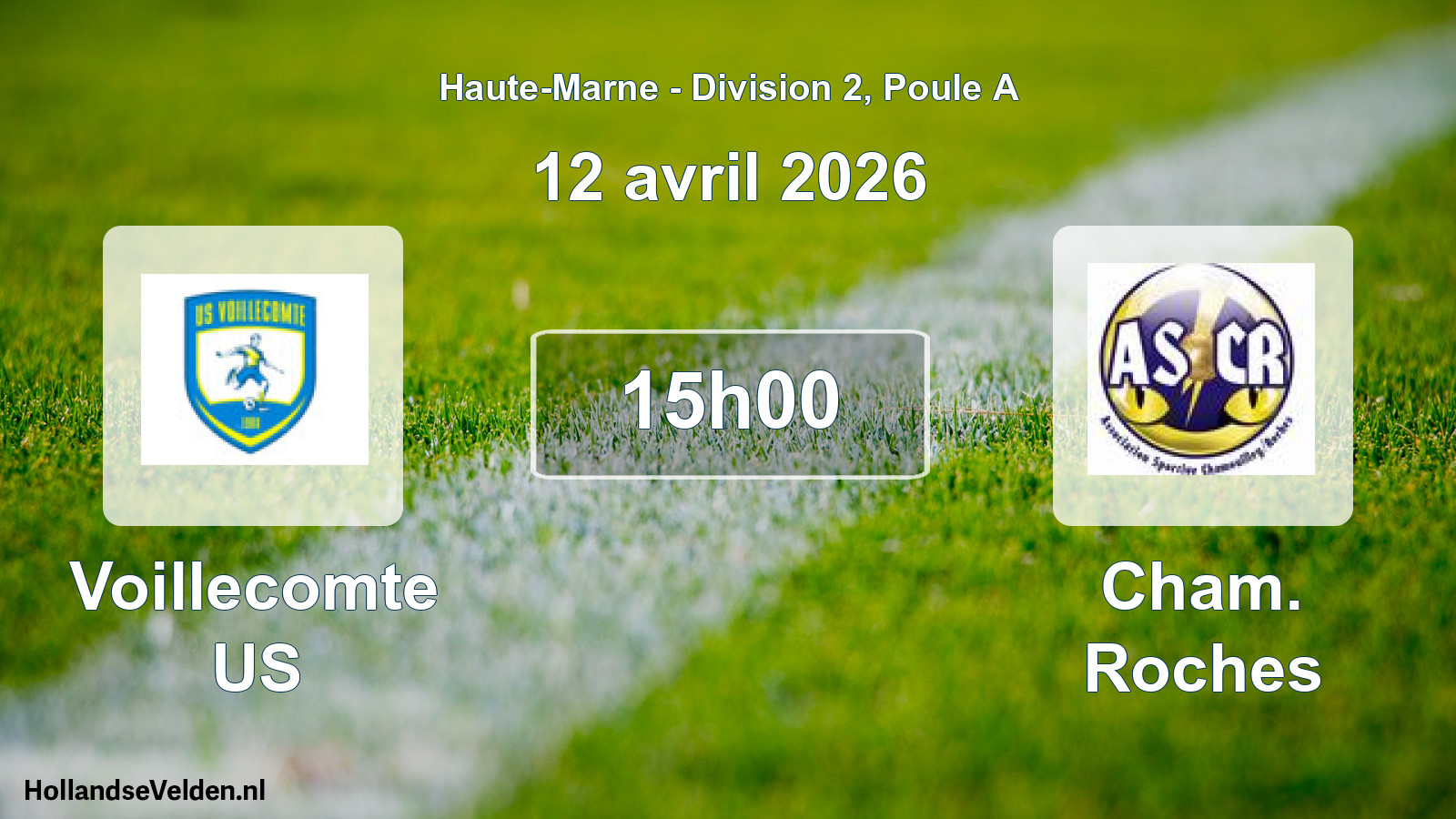 Match programmé: Voillecomte US - Cham. Roches (12 avril 2026)